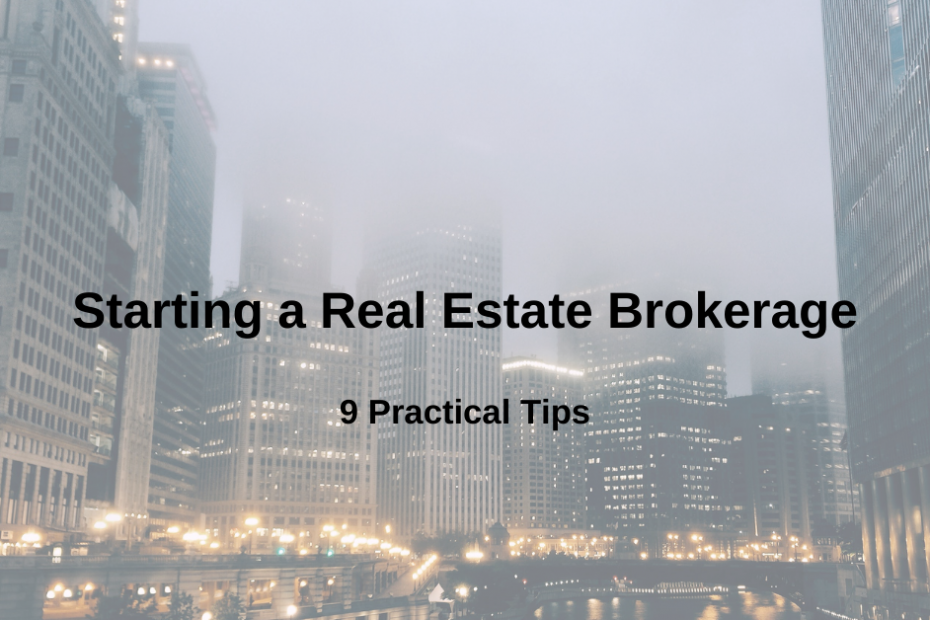 Starting a Real Estate Brokerage