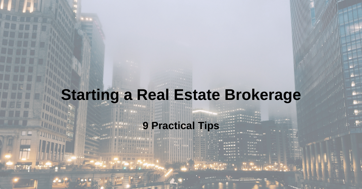Starting a Real Estate Brokerage