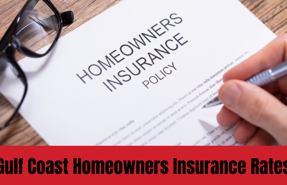 Gulf Coast Homeowners Insurance